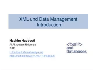 XML und Data Management - Introduction -