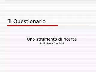 il questionario