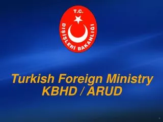 Turkish Foreign Ministry KBHD / ARUD