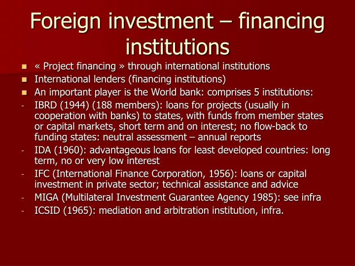 foreign investment financing institutions