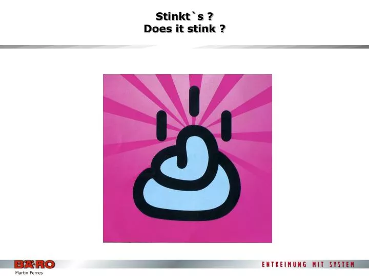 stinkt s does it stink