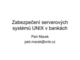zabezpe en serverov ch syst m unix v bank ch