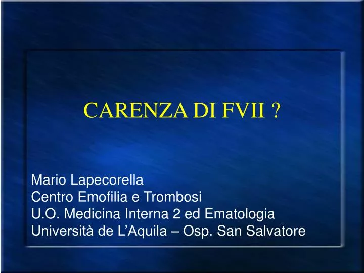 carenza di fvii