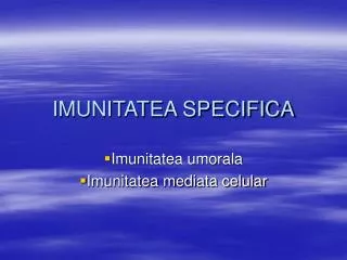 imunitatea specifica