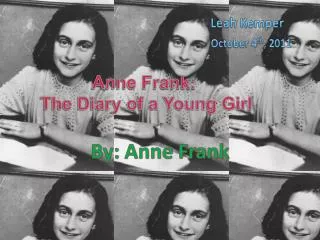 Anne Frank: The Diary of a Young Girl