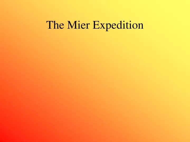 the mier expedition