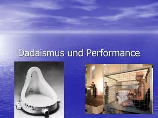 dadaismus und performance