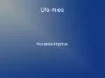 Ufo-mies - slide 1