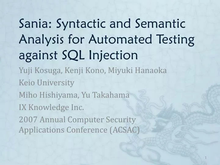 sania syntactic and semantic analysis for automated testing against sql injection