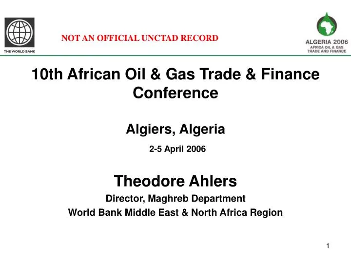 10th african oil gas trade finance conference algiers algeria 2 5 april 2006