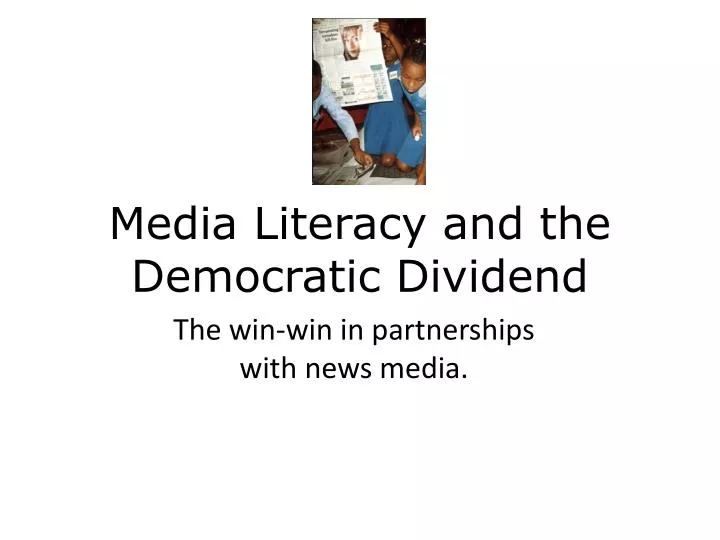 media literacy and the democratic dividend
