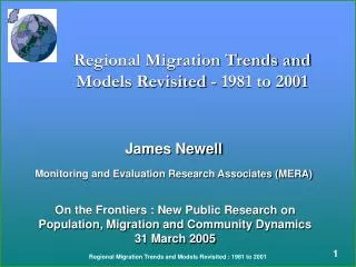 Regional Migration Trends and Models Revisited - 1981 to 2001