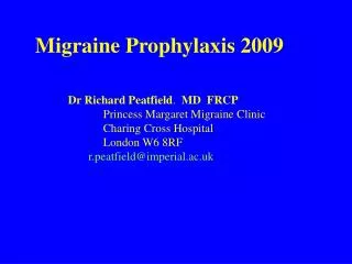 Migraine Prophylaxis 2009