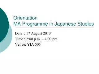 Orientation MA Programme in Japanese Studies