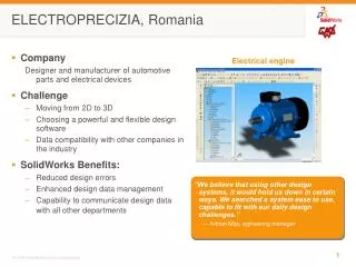 ELECTROPRECIZIA, Romania