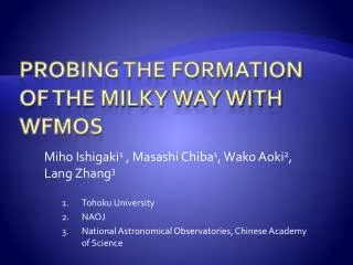 Probing the formation of the Milky Way with WFMOS