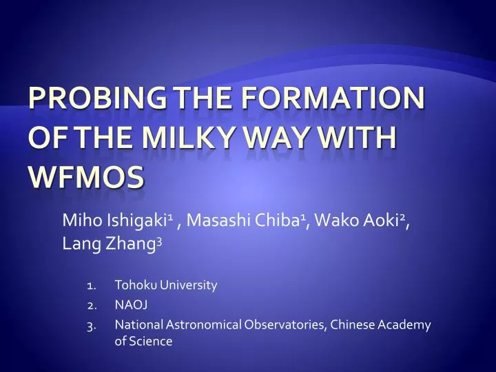 probing the formation of the milky way with wfmos