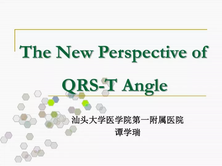 the n ew p erspective of qrs t angle