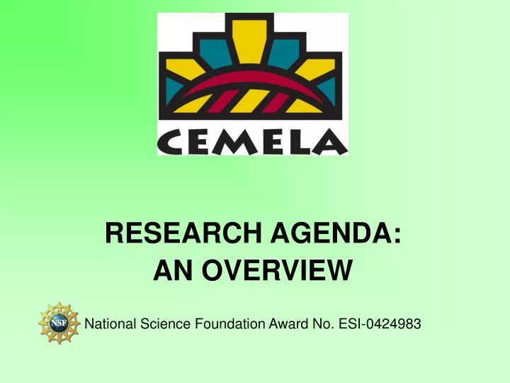 research agenda an overview national science foundation award no esi 0424983