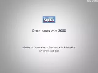 Orientation days 2008