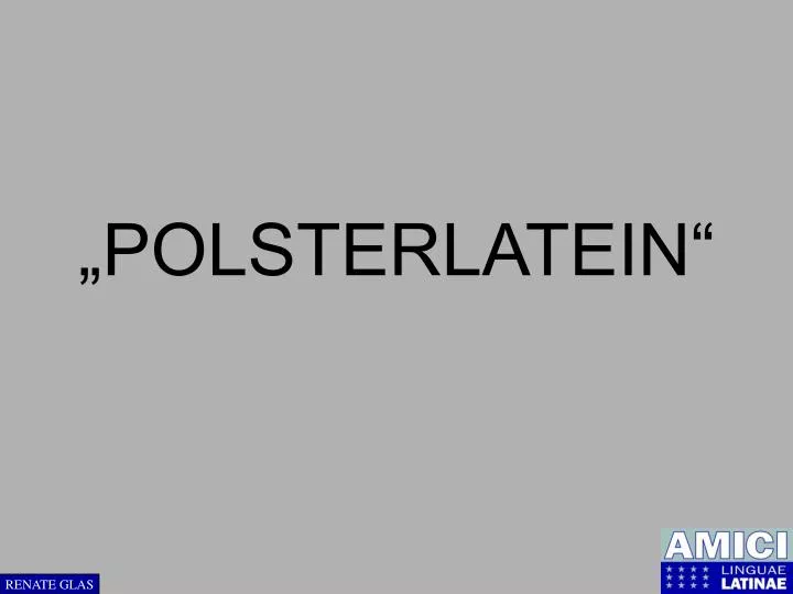 polsterlatein