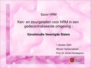 Spoor HRM Ken- en stuurgetallen voor HRM in een gedecentraliseerde omgeving :