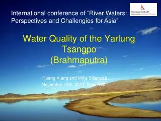 Water Quality of the Yarlung Tsangpo (Brahmaputra)