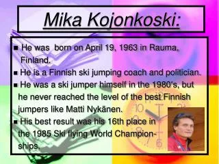 Mika Kojonkoski: