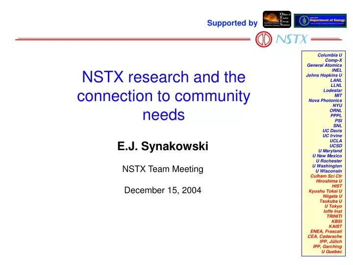 nstx research and the connection to community needs