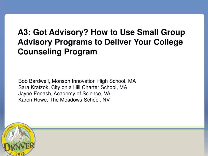 a3 got advisory how to use small group advisory programs to deliver your college counseling program