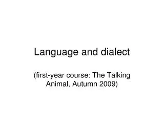 Language and dialect