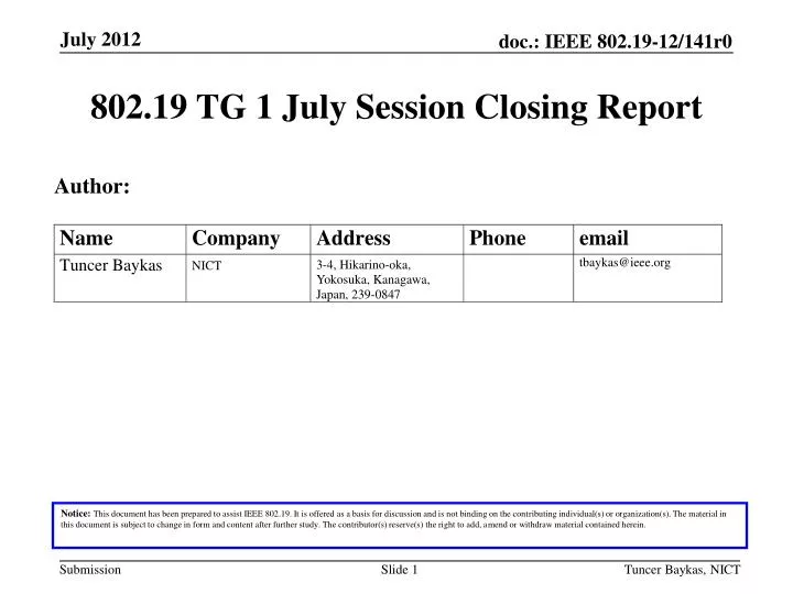 802 19 tg 1 july session closing report