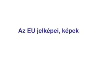 az eu jelk pei k pek
