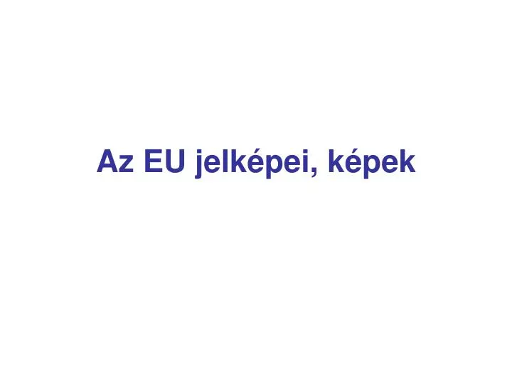 az eu jelk pei k pek