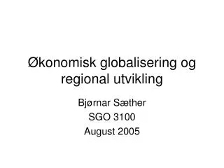 konomisk globalisering og regional utvikling