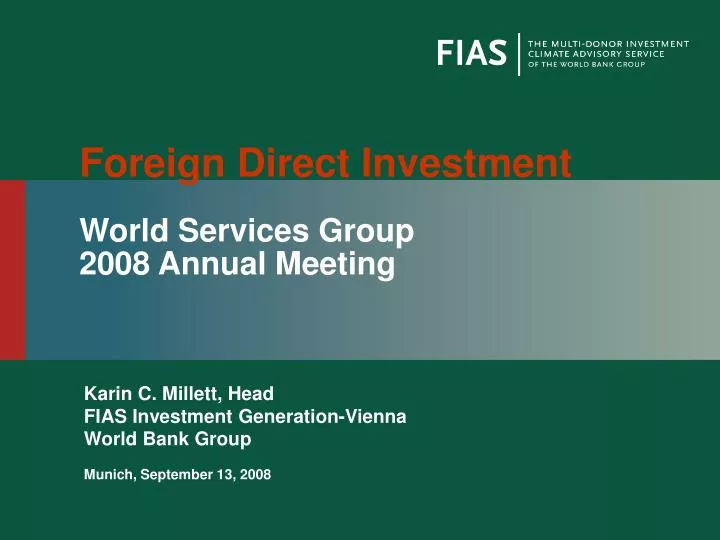 foreign direct investment world services group 2008 annual meeting