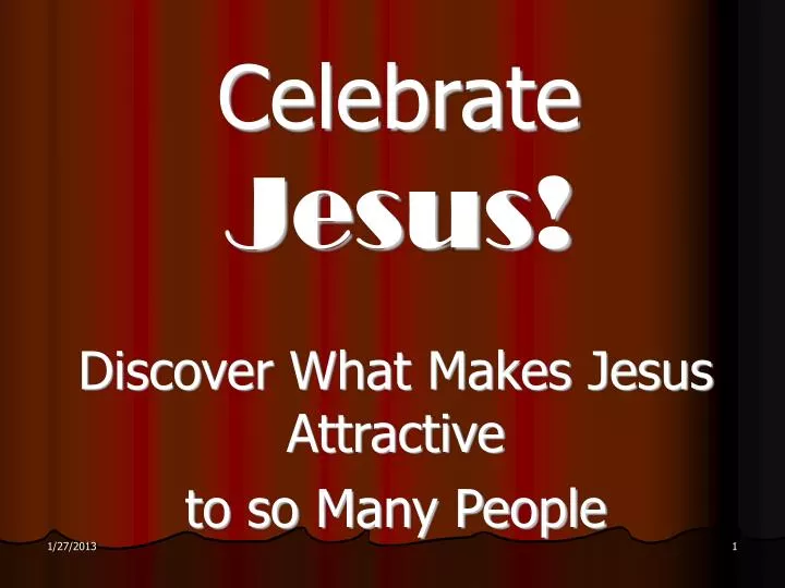 celebrate jesus