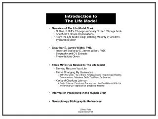 Introduction to The Life Model