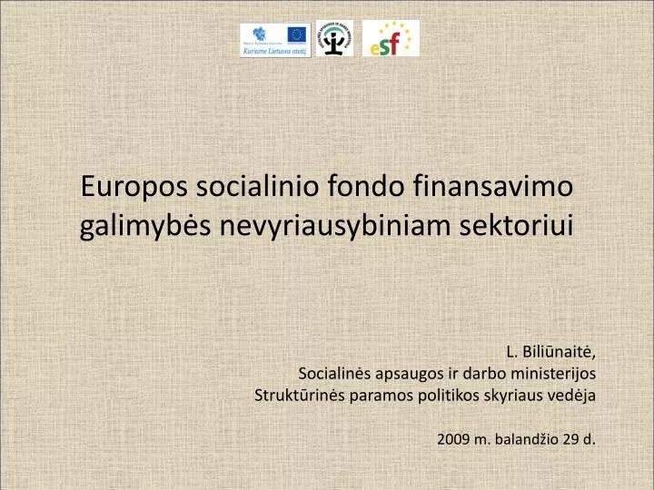 europos socialinio fondo finansavimo galimyb s nevyriausybiniam sektoriui