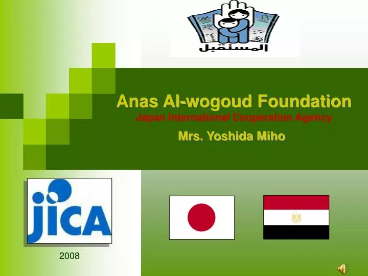 anas al wogoud foundation japan international cooperation agency mrs yoshida miho