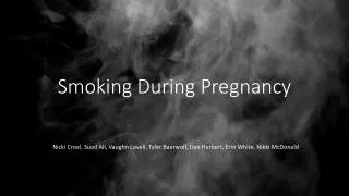 Smoking During Pregnancy