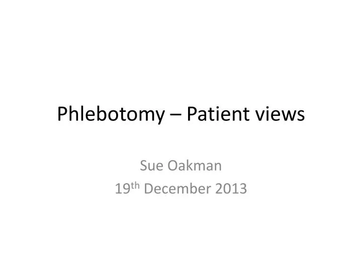 phlebotomy patient views