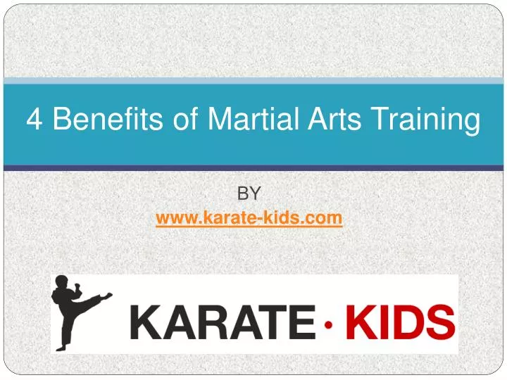 4 benefits of martial arts training