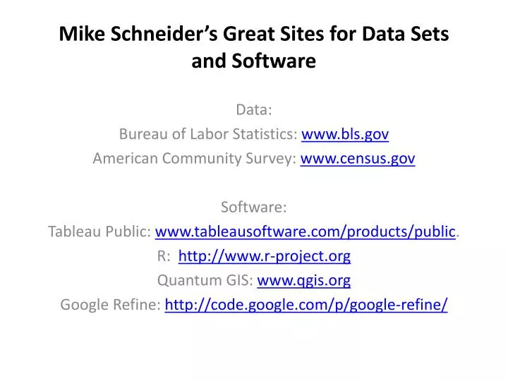 mike schneider s great sites for data sets and software