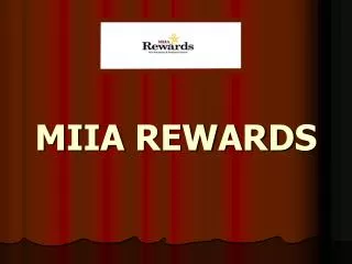 MIIA REWARDS