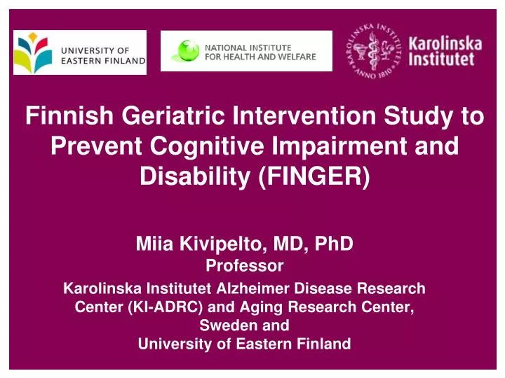 finnish geriatric intervention study to prevent cognitive impairment and disability finger