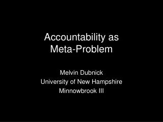 Accountability as Meta-Problem
