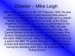 The Cinematic Journey of Mike Leigh: Director and Storyteller - slide 1