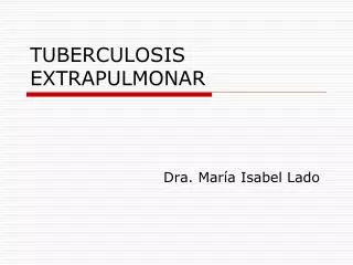 tuberculosis extrapulmonar