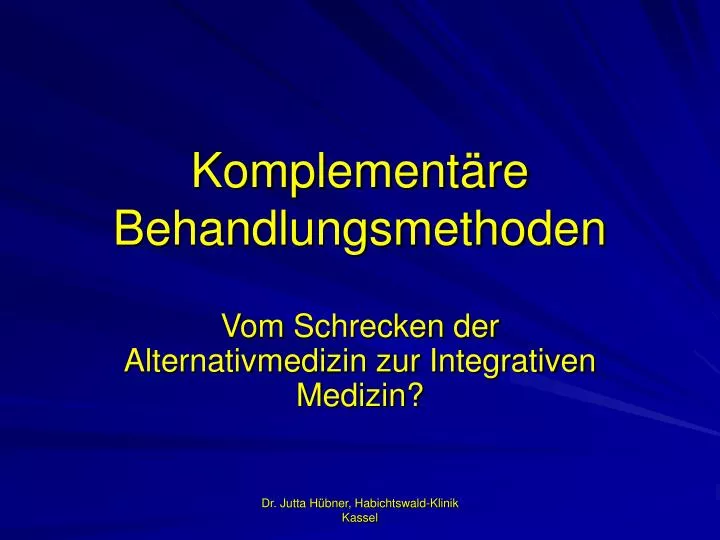 komplement re behandlungsmethoden